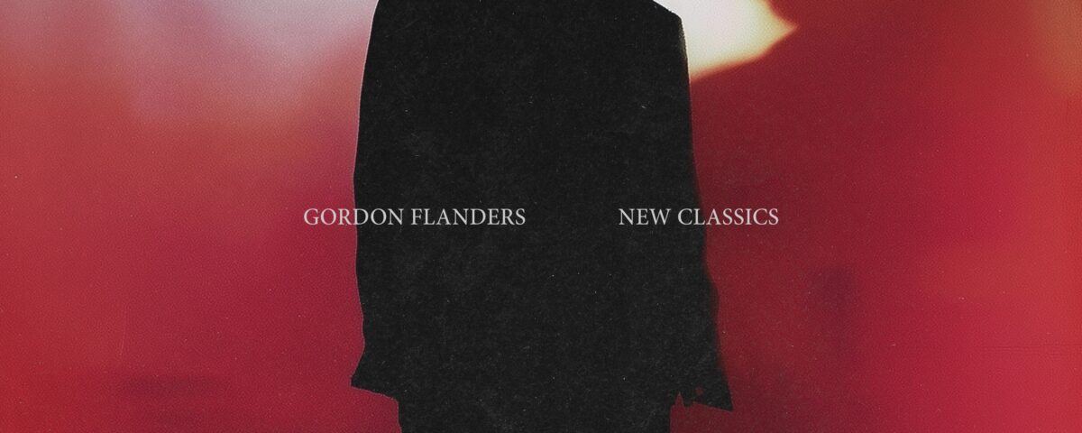 Gordon Flanders《New Classics》：我做嘅唔係而家嘅音樂，係未來嘅經典