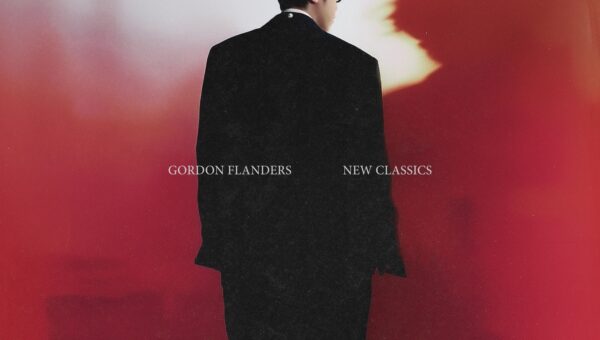 Gordon Flanders《New Classics》：我做嘅唔係而家嘅音樂，係未來嘅經典